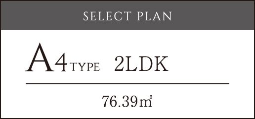 A4type2LDK 76.39㎡